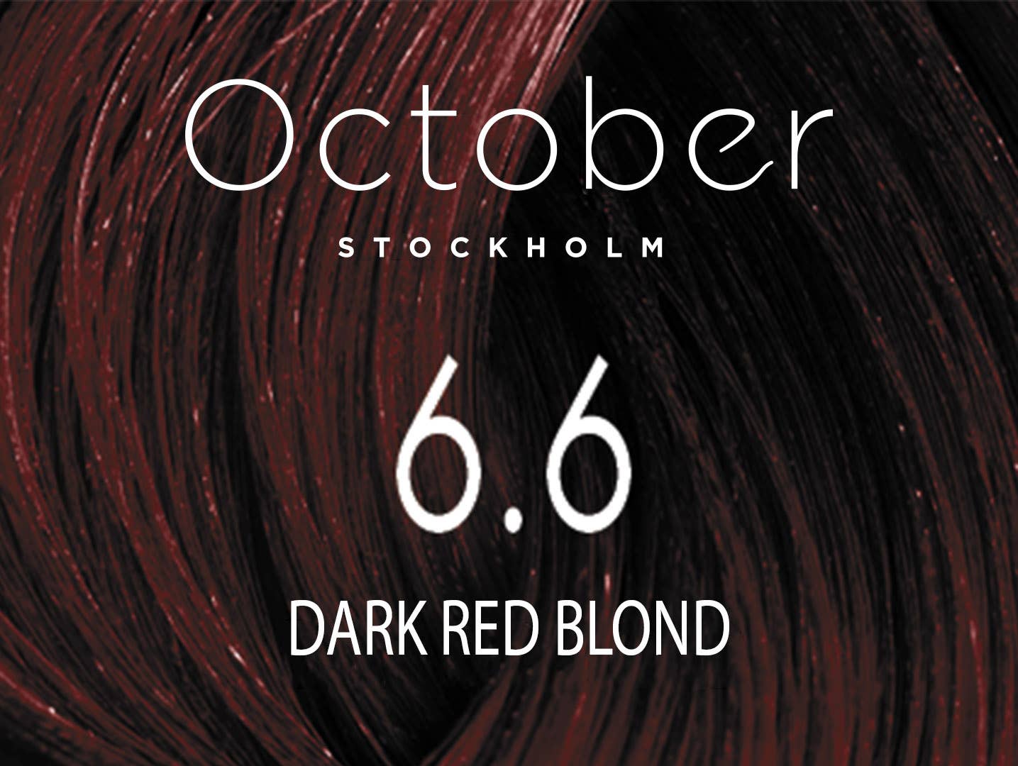 October Stockholm - 6.6 Dark Red Blond