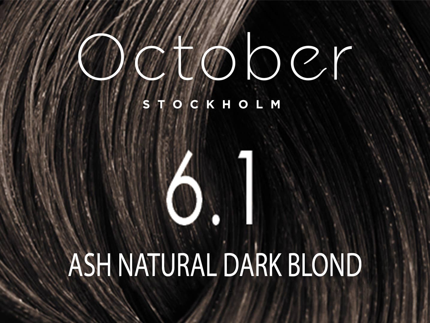 October Stockholm - 6.1 Ash Natural Dark Blond